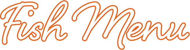 Fish Menu